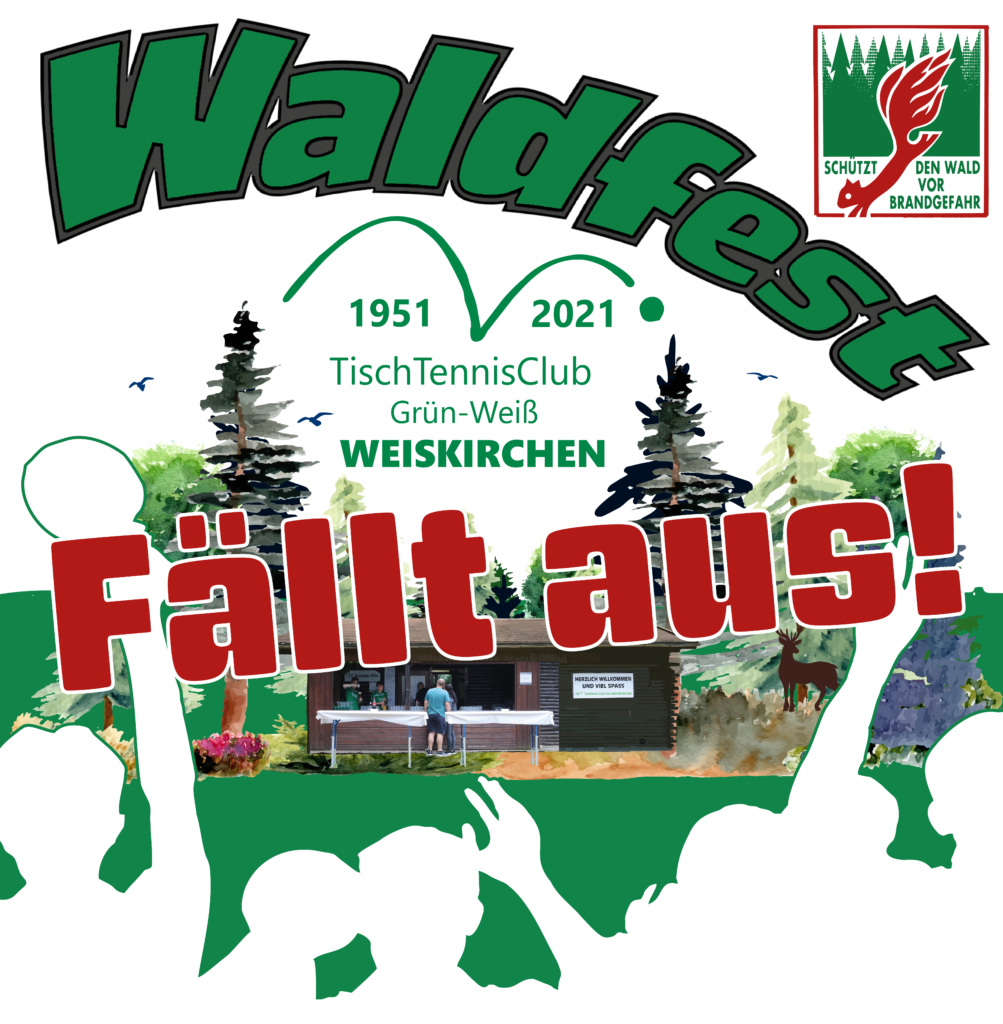TTC Waldfest 2022 faellt aus